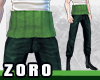 ZORO | Pants