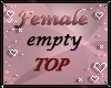EMPTY-Top-Female