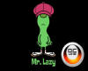 Mr Lazy Head Sign