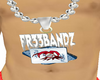 Fr33Bandz chain