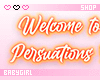 Welcome Persuations Cst.