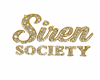 Siren society sign