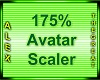 175% Avatar Scaler ^^