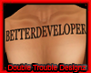 |DT|BETTERDEVELOPER TATT