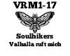 Soulhikers Valhalla ruft