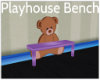 ::Playhouse Bench::