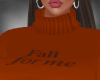 Fall for me 2