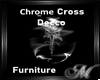 Chrome Cross Decco