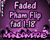 Faded - Pham Flip