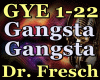 Gangsta - Dr. Fresch