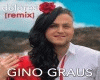 Gino Graus-Dolores Remix