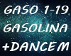 GASOLINA + DANCE M