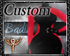 B| BaddestHiqh Custom