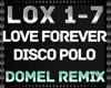 LOVE FOREVER Disco Polo