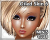 MINs Oiled Skin 6