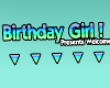Birthday Girl! HeadSign
