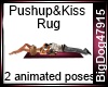 [BD]Pushups&KissRug