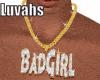 Luvahs~ BadGirl Bling 5