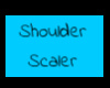 ShoulderScaler