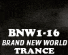 TRANCE-BRAND NEW WORLD