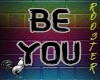 BE YOU Poster