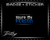 {D My Person BADGE