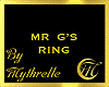 MR G'S RING