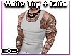 White Top + Tatto