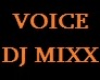 DJ VOICE REMIX DUECE