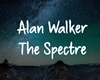 The Spectre -Alan Walker