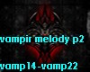 vampir melody p2