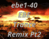 EBE Trance Remix Pt2