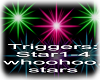 Star Burst Trigger