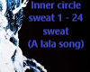 inner circle sweat