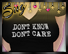 {S} Don't Care T-shirt