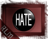 RLM - Hate Pin