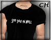 Ch | Hell 🔥 shirt