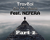 TroyBoi|OnMyOwn|NEFERA.2
