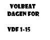 volbeat- dagen for