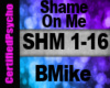 Bmike - Shame on me