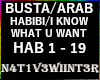 !HAB HABIBI/I KNOW WHAT