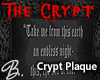*B* The Crypt Plaque