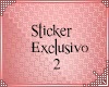 sticker Exclusivo 2