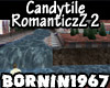 Candytile RomanticzZ 2