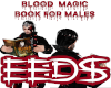 EEDS BLOOD MAGIC BOOK