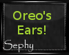 Oreo 'Sona -Ears