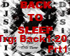 Go Back To Sleep Org #1