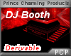 PCP~DJ Booth Derivable