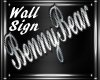 BennyBear Wall Sign