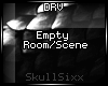 s|s Empty Room/Scene